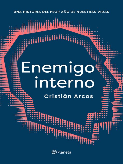 Title details for Enemigo interno by Cristian Arcos - Available